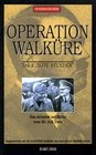 Operation Walkure - трейлер и описание.