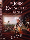 The John Entwistle Band: Live - трейлер и описание.