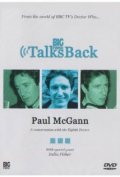 Big Finish Talks Back: Paul McGann - трейлер и описание.