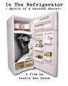 In the Refrigerator: Spirit of a Haunted Dancer - трейлер и описание.