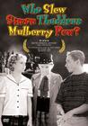 Who Slew Simon Thaddeus Mulberry Pew - трейлер и описание.