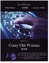 Crazy Old Woman - трейлер и описание.