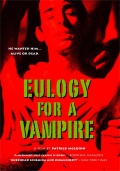 Eulogy for a Vampire - трейлер и описание.