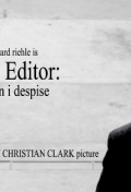 The Editor: A Man I Despise - трейлер и описание.