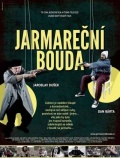 Jarmarecni bouda - трейлер и описание.