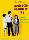 Madison Class of '64 - трейлер и описание.