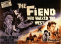 The Fiend Who Walked the West - трейлер и описание.