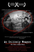 An Unlikely Weapon - трейлер и описание.