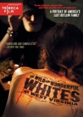 The Wild and Wonderful Whites of West Virginia - трейлер и описание.