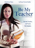 Be My Teacher - трейлер и описание.