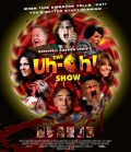 The Uh-oh Show - трейлер и описание.