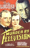 Murder by Television - трейлер и описание.