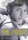 Молодые Афродиты - трейлер и описание.