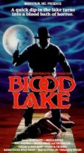 Blood Lake - трейлер и описание.