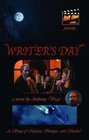Writer's Day - трейлер и описание.