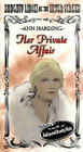 Her Private Affair - трейлер и описание.