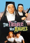 The Trouble with Angels - трейлер и описание.