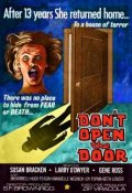 Don't Open the Door! - трейлер и описание.