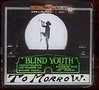 Blind Youth - трейлер и описание.