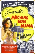 Machine Gun Mama - трейлер и описание.