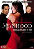 Manhood - трейлер и описание.