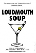 Loudmouth Soup - трейлер и описание.