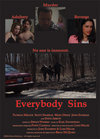 Everybody Sins - трейлер и описание.