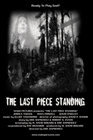 The Last Piece Standing - трейлер и описание.