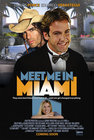 Meet Me in Miami - трейлер и описание.