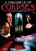 A Chronicle of Corpses - трейлер и описание.