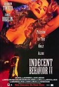 Indecent Behavior II - трейлер и описание.