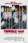 Trouble Man - трейлер и описание.