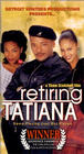 Retiring Tatiana - трейлер и описание.
