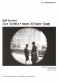 Der Bettler vom Kolner Dom - трейлер и описание.