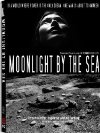 Moonlight by the Sea - трейлер и описание.
