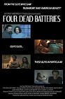 Four Dead Batteries - трейлер и описание.
