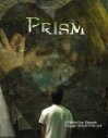 Prism - трейлер и описание.