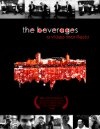 The Beverages - трейлер и описание.