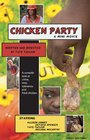 Цыплячья вечеринка - трейлер и описание.