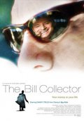 The Bill Collector - трейлер и описание.