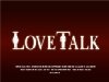 LoveTalk - трейлер и описание.