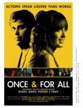 Once & For All - трейлер и описание.