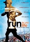 Run for Your Life - трейлер и описание.