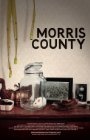 Morris County - трейлер и описание.