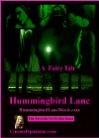 Hummingbird Lane - трейлер и описание.