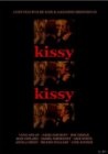 Kissy Kissy - трейлер и описание.