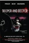 Deeper and Deeper - трейлер и описание.