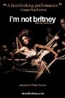 I'm Not Britney - трейлер и описание.