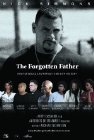 The Forgotten Father - трейлер и описание.