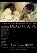Dead in Love - трейлер и описание.